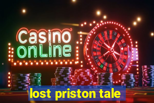 lost priston tale